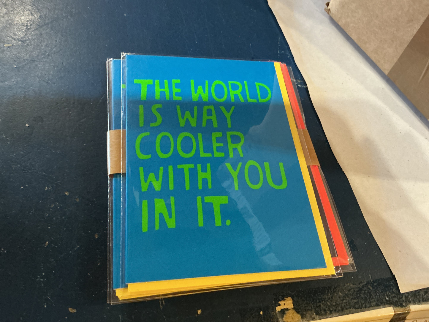 The world is way cooler with you in it card