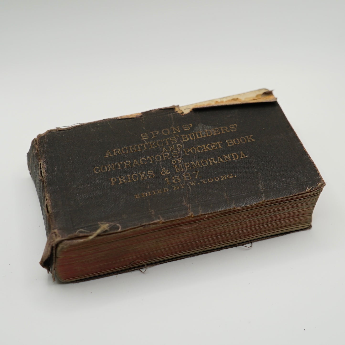 Spons’ Architects’ Builders and Contractors Pocket Book of Prices and Memoranda 1887, edited by W. Young