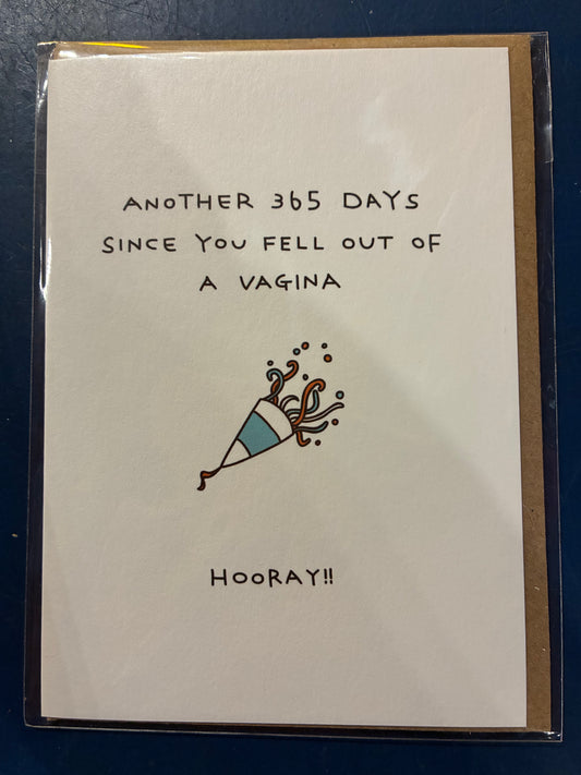Another 365 days fell out vagina card